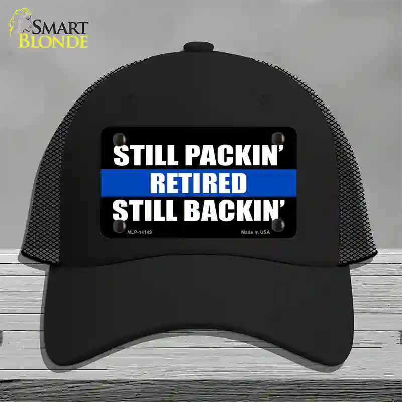 Still Packin Still Backin Police Line Novelty License Plate Hat Mesh / Black