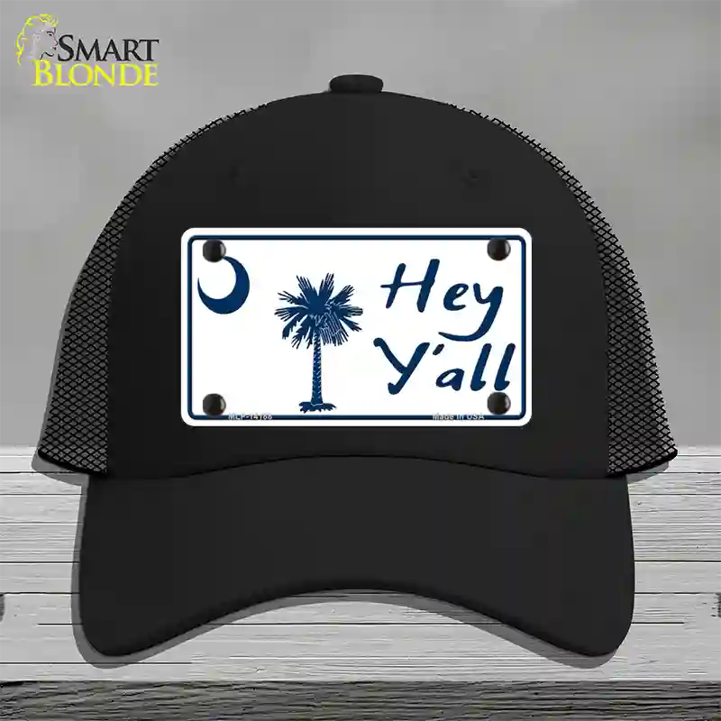 Hey Yall South Carolina Novelty License Plate Hat Mesh / Black