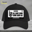 Alaska POW MIA Some Gave All Novelty License Plate Hat Mesh / Black