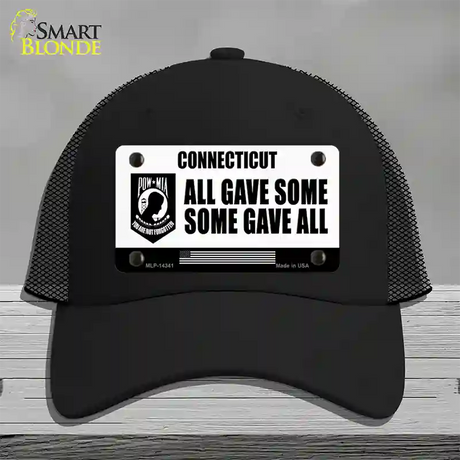 Connecticut POW MIA Some Gave All Novelty License Plate Hat Mesh / Black