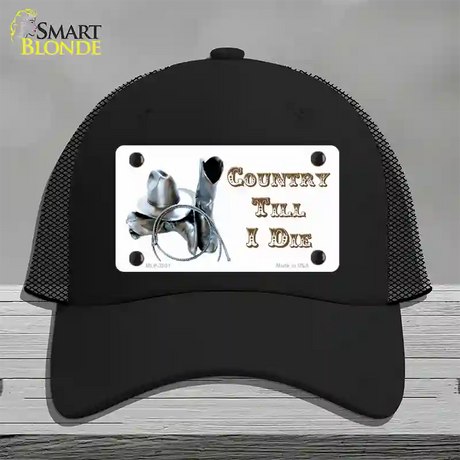 Country Till I Die Novelty License Plate Hat Mesh / Black