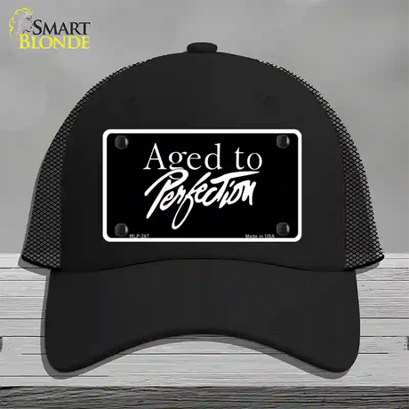 Aged To Perfection Novelty License Plate Hat Mesh / Black