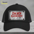 Damn Good Novelty License Plate Hat Mesh / Black