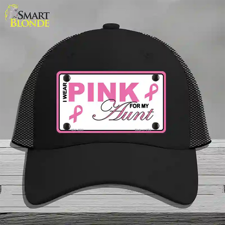 Pink For My Aunt Novelty License Plate Hat Mesh / Black