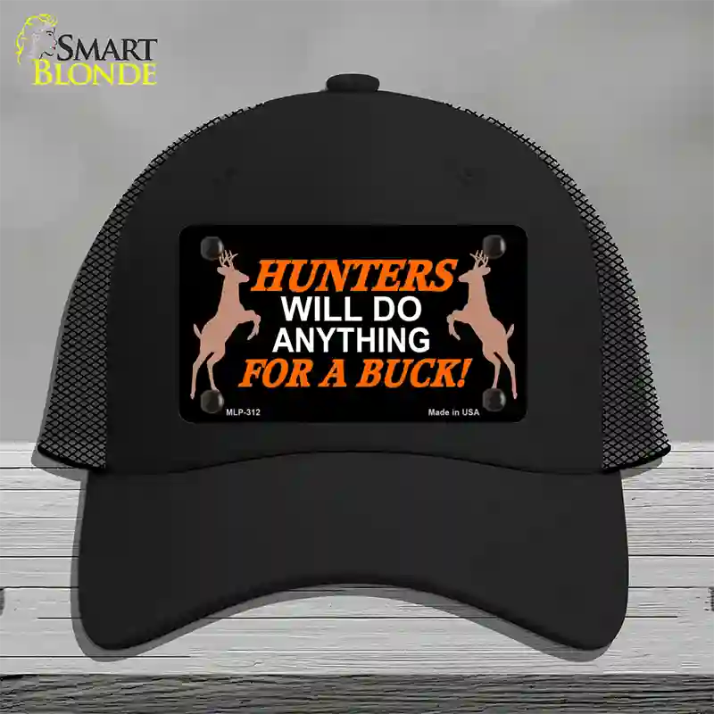 Hunters Will Do Anything Novelty License Plate Hat Mesh / Black