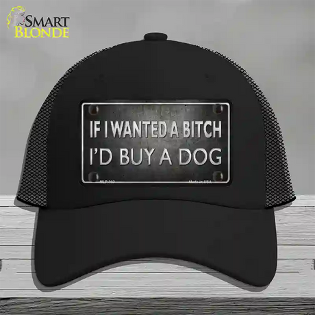 I Would Buy A Dog Novelty License Plate Hat Mesh / Black