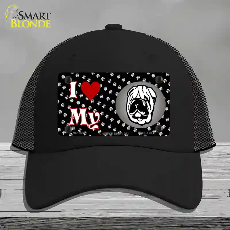 I Love My Chinese Shar Pei Novelty License Plate Hat Mesh / Black