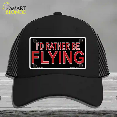 Rather Be Flying Novelty License Plate Hat Mesh / Black