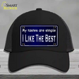 My Tastes Are Simple Novelty License Plate Hat Mesh / Black