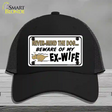 Beware Of My Ex-Wife Novelty License Plate Hat Mesh / Black