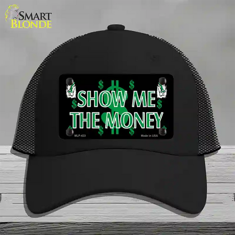 Show Me The Money Novelty License Plate Hat Mesh / Black