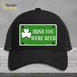 Irish You Were Beer Novelty License Plate Hat Mesh / Black