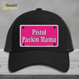 Pistol Packin Mama Novelty License Plate Hat Mesh / Black