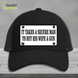 It Takes A Secure Man Novelty License Plate Hat Mesh / Black