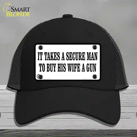 It Takes A Secure Man Novelty License Plate Hat Mesh / Black