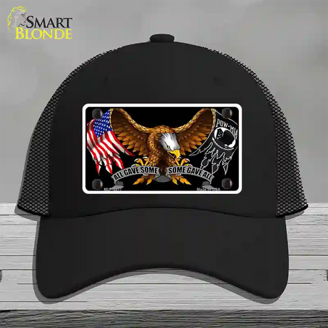 POW MIA All Gave Some Some Gave All Novelty License Plate Hat Mesh / Black