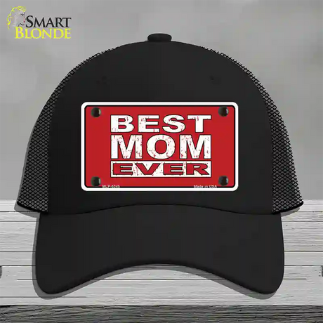 Best Mom Ever Red Novelty License Plate Hat Mesh / Black