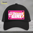 Got Passed By A Girl Novelty License Plate Hat Mesh / Black