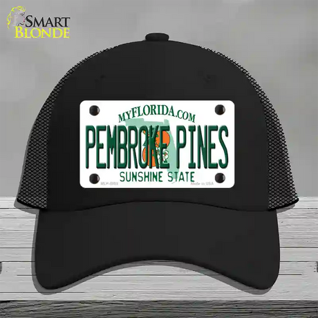 Pembroke Pines Florida Novelty License Plate Hat Mesh / Black