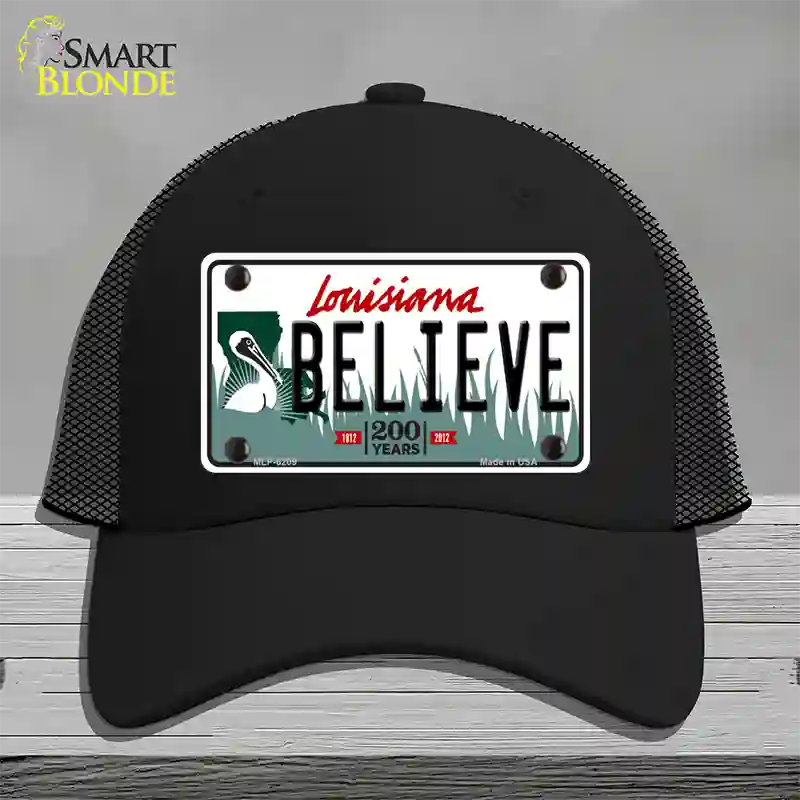 Believe Louisiana Novelty License Plate Hat Mesh / Black