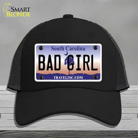 Bad Girl South Carolina Novelty License Plate Hat Mesh / Black