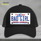 Bad Girl North Carolina Novelty License Plate Hat Mesh / Black