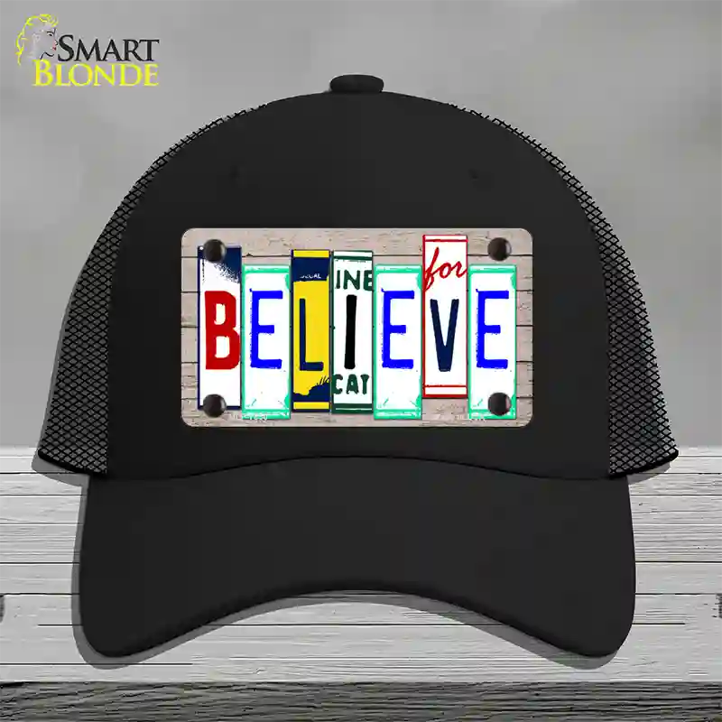 Believe License Plate Art Wood Novelty License Plate Hat Mesh / Black