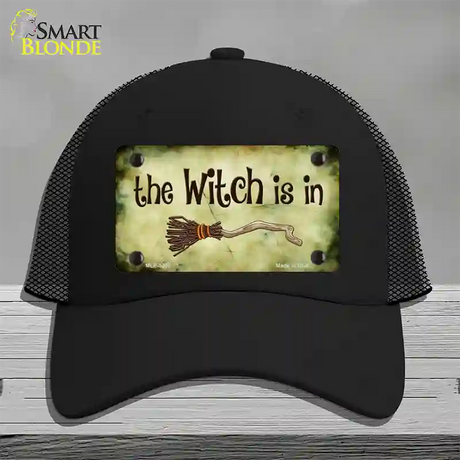 The Witch Is In Novelty License Plate Hat Mesh / Black