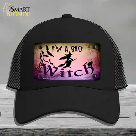 Im A Bad Witch Novelty License Plate Hat Mesh / Black