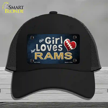 This Girl Loves Her Rams Novelty License Plate Hat Mesh / Black