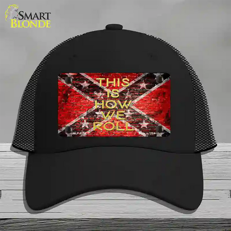 This Is How We Roll Novelty License Plate Hat Mesh / Black