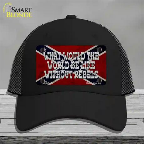 What Would The World Novelty License Plate Hat Mesh / Black