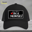 Im A Nurse Novelty License Plate Hat Mesh / Black