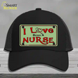 I Love Being A Nurse Novelty License Plate Hat Mesh / Black