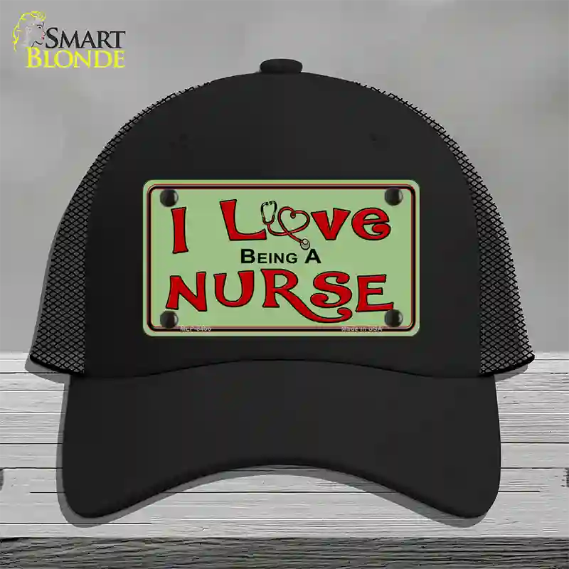 I Love Being A Nurse Novelty License Plate Hat Mesh / Black