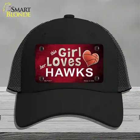 This Girl Loves Her Hawks Novelty License Plate Hat Mesh / Black