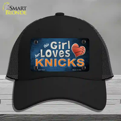 This Girl Loves Her Knicks Novelty License Plate Hat Mesh / Black