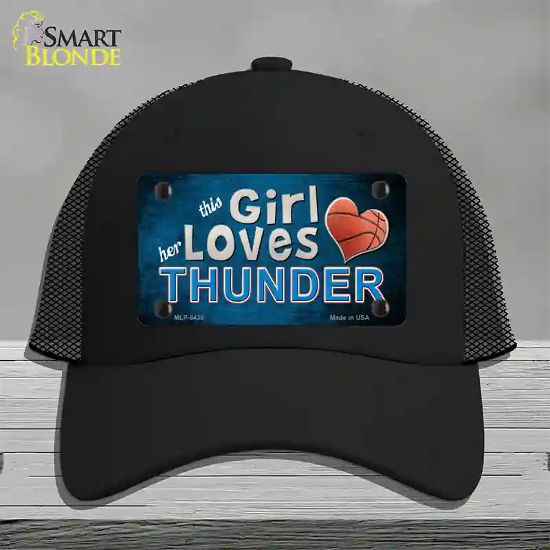 This Girl Loves Her Thunder Novelty License Plate Hat Mesh / Black