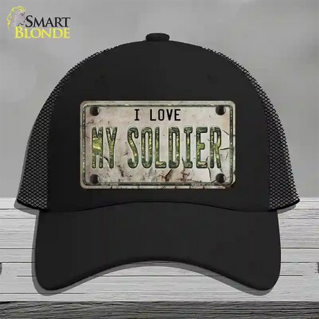 I Love My Solider Novelty License Plate Hat Mesh / Black