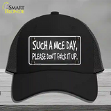 Such A Nice Day Novelty License Plate Hat Mesh / Black