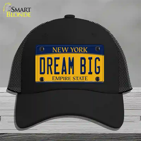 Dream Big New York Novelty License Plate Hat Mesh / Black