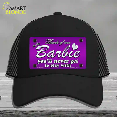 Barbie Never Play Novelty License Plate Hat Mesh / Black