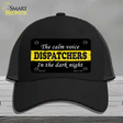 The Calm Voice Dispatchers Novelty License Plate Hat Mesh / Black