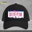 Drive Pink Texas Novelty License Plate Hat Mesh / Black