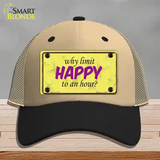 Why Limit HAPPY To An Hour Novelty License Plate Hat Mesh / Khaki|Black