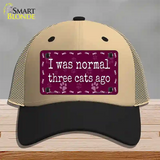 I Was Normal Three Cats Ago Novelty License Plate Hat Mesh / Khaki|Black