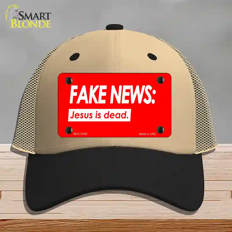 Fake News Jesus Is Dead Novelty License Plate Hat Mesh / Khaki|Black