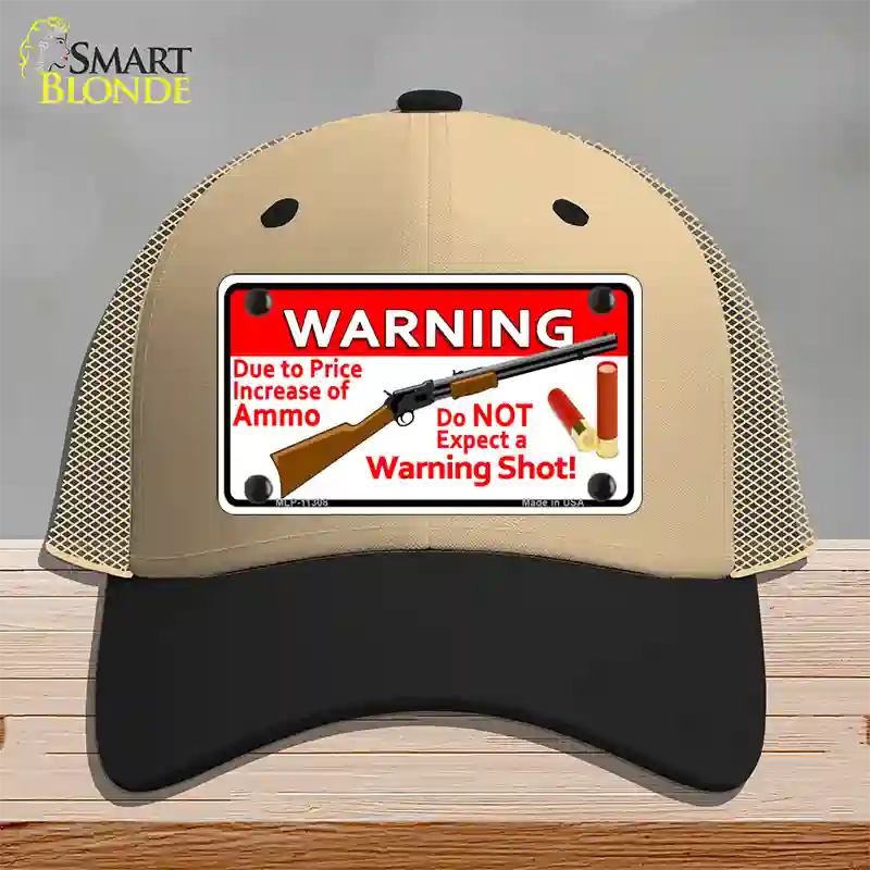 Do Not Expect A Warning Shot Novelty License Plate Hat Mesh / Khaki|Black