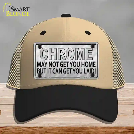 Chrome May Not Get You Home Novelty License Plate Hat Mesh / Khaki|Black