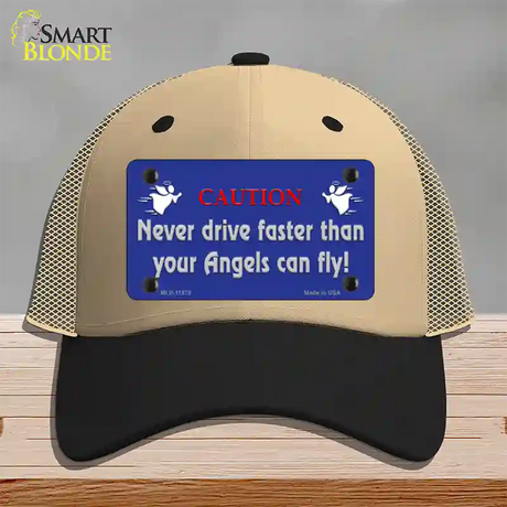 Never Drive Faster Than Angels Novelty License Plate Hat Mesh / Khaki|Black